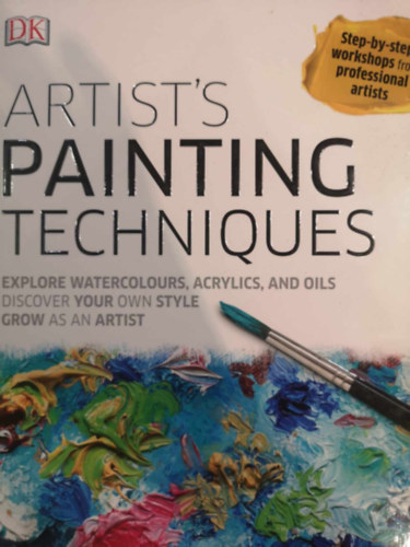 Bob Bridle ed. - Artist's Painting Techniques