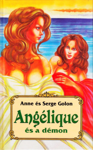 Anne s Serge Golon - Anglique s a dmon