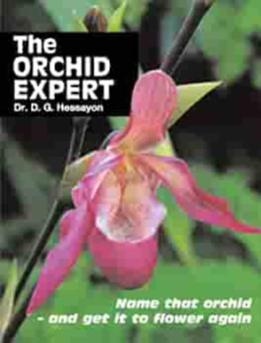 Dr. D. G. Hessayon - The Orchid Expert