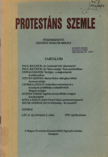 Szegedy-Masz�k Mih�ly  (f�szerk.) - Protest�ns szemle   LIV.(I.�j) �vfolyam 2.sz�m 1992.�prilis-j�nius