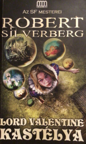 Robert Silverberg - Lord Valentine kastlya