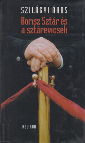 Szilgyi kos - Borisz Sztr s a sztrevicsek