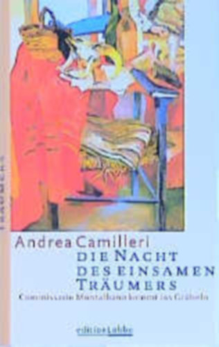 Andrea Camilleri - Die Nacht des einsamen Trumers