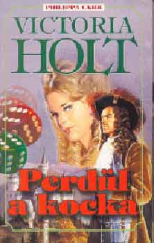 Victoria Holt - Perd�l a kocka