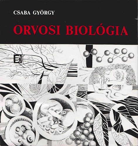 Csaba Gyrgy - Orvosi biolgia