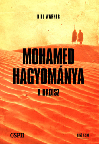 Bill Warner - Mohamed hagyom�nya - A had�sz - Els� szint