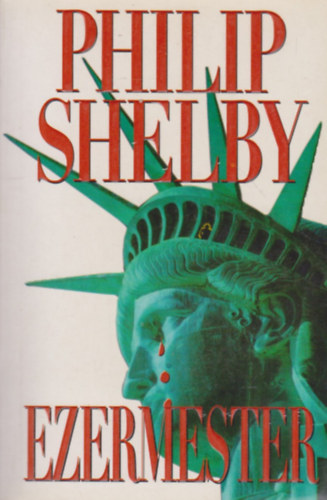 Philip Shelby - Ezermester