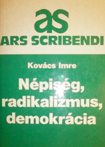 Kovcs Imre - Npisg, radikalizmus, demokratikus