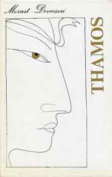 Mozart-Devecseri G�bor - Thamos
