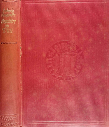 Ludwig Ganghofer - Gewitter im Mai / Der Besondere