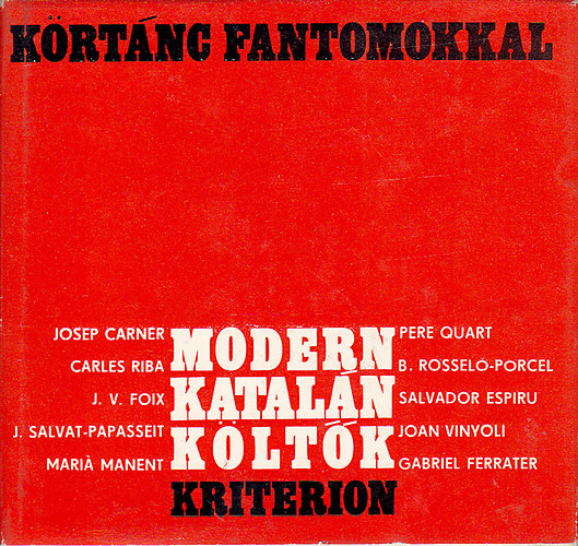 Körtánc fantomokkal. Modern katalán költők