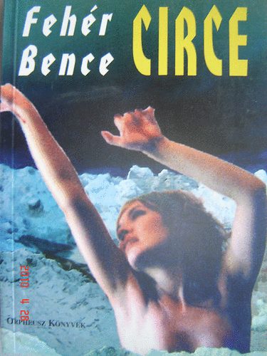 Fehér Bence - Circe