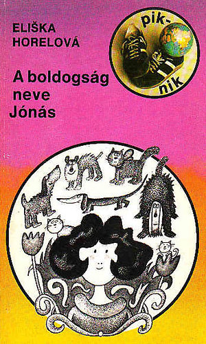 Eliska Horelov - A boldogsg neve Jns