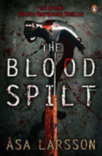 Asa Larsson - The Blood Spilt