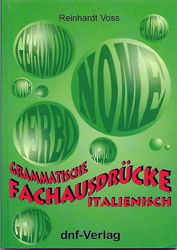 Reinhardt Voss - Grammatische Fachausdrcke Italienisch