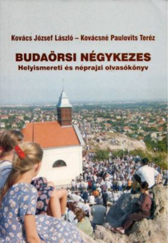 Kov�csn� Paulovits Ter�z Kov�cs J�zsef L�szl� - Buda�rsi n�gykezes
