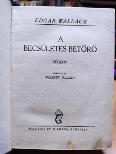 Edgard Wallace - A becsletes betr (1 pengs regnyek)