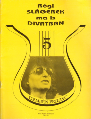 Vas Gábor (szerk.) - Válogatás Demjén Ferenc dalaiból - Régi slágerek ma is divatban 5.