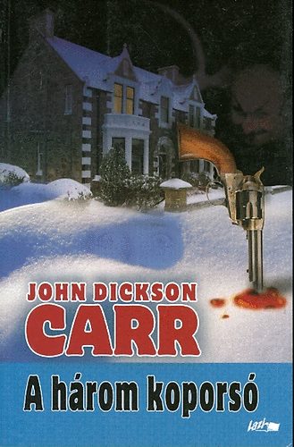 John Dickson Carr - A hrom kopors