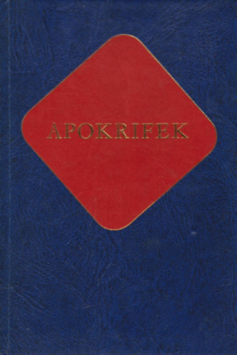 Vany Lszl (szerkesztette) - Apokrifek  keresztny rk II.