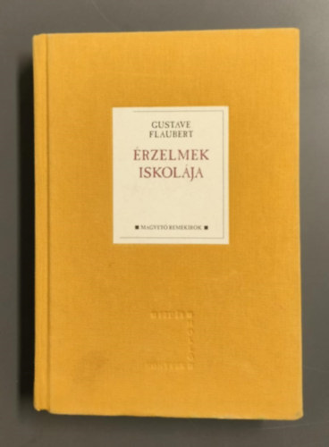 Gustave Flaubert - �rzelmek iskol�ja