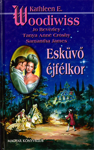 Woodiwiss-Beverley-Crosby-James - Esk�v� �jf�lkor