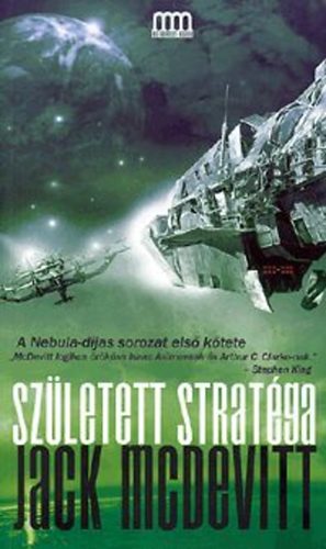 Jack McDevitt - Szletett stratgia