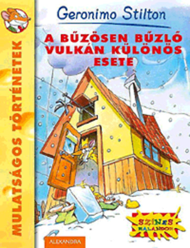 Geronimo Stilton - A bzsen bzl vulkn klns esete