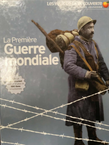 La Premi�re Guerre Mondiale