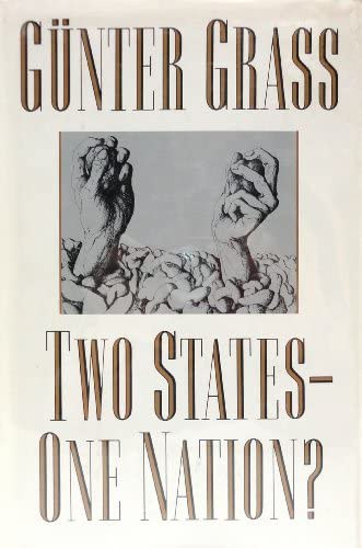 G�nter Grass - Two States-One Nation?