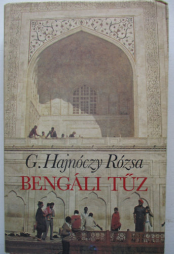 G. Hajnczy Rzsa - Bengli tz