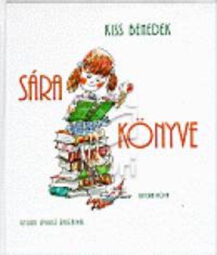 Kiss Benedek - Sra knyve