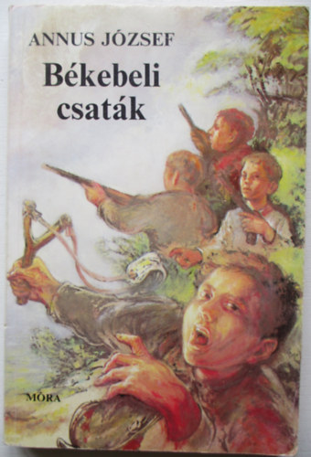 Annus Jzsef - Bkebeli csatk
