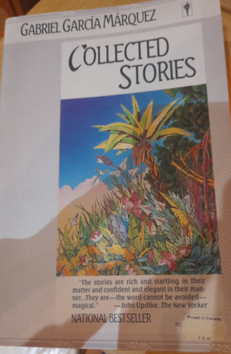 Gabriel Garcia Marquez - Gabriel Garcia Mrquez Collected Stories