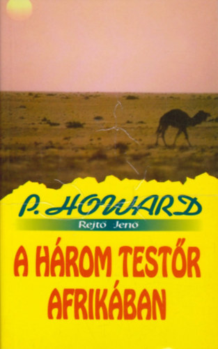 Rejt Jen  (P. Howard) - A hrom testr Afrikban