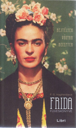 F. G. Haghenbeck - Frida f�vesk�nyve