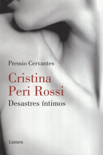Cristina Peri Rossi - Desastres �ntimos