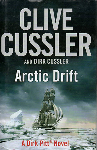 Clive Cussler - Arctic Drift