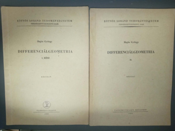 Haj�s Gy�rgy - Differenci�lgeometria I-II. (E�tv�s L�r�nd Tudom�nyegyetem)