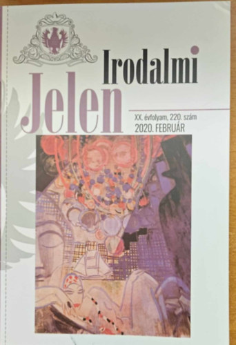 Irodalmi Jelen XX. vfolyam, 220. szm 2020. februr