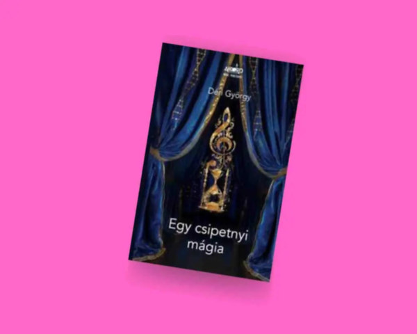 D�ri Gy�rgy - Egy csipetnyi m�gia