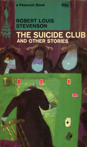 Robert Louis Stevenson - The Suicide Club And Other Stories