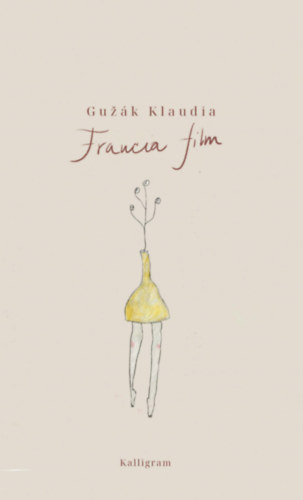 Guzák Klaudia - Francia film
