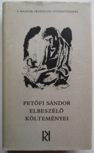 Pet�fi S�ndor - Pet�fi S�ndor elbesz�l� k�ltem�nyei