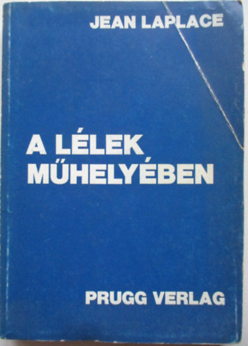 Jean Laplace - A llek mhelyben