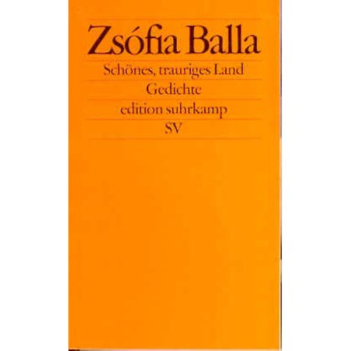 Balla Zsfia - Schnes, trauriges Land