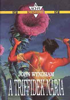 John Wyndham - A triffidek napja