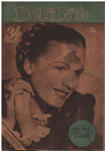 Bib� Lajos  (f�szerk.) - D�lib�b - 1944. m�jus 13. (20. sz�m)