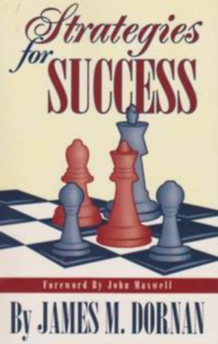 James M. Dornan - Strategies for Success