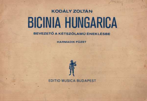 Kodly Zoltn - Bicinia Hungarica 3.